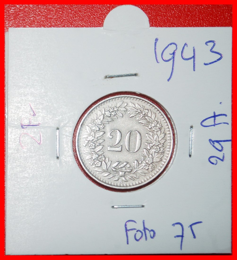  Ⰶ LIBERTY (1881-2025): SWITZERLAND ★ 20 RAPPEN 1943B DIES 1+A! WARTIME (1939★LOW START ★ NO RESERVE!   