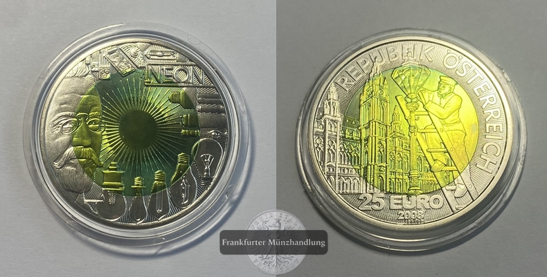  Österreich, 25 Euro 2008, Faszination Licht (Neon) FM-Frankfurt  Bimetal (Silber, Niob) handgehoben   