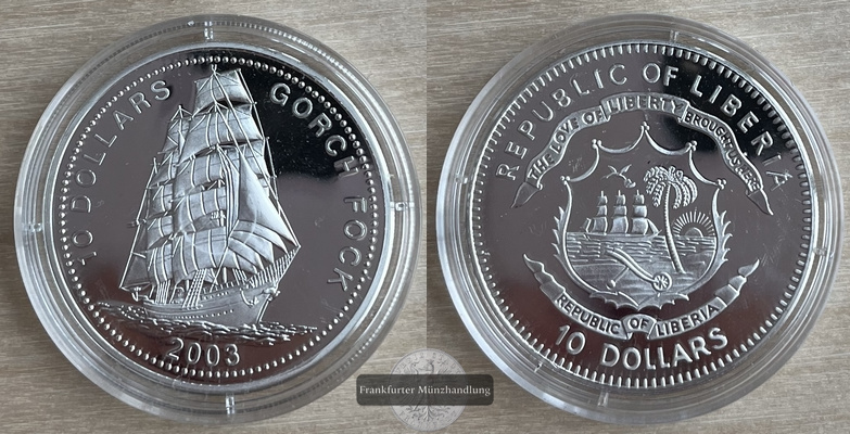  Liberia  10 Dollar  2003 Gorch Fock FM-Frankfurt  Feingewicht: 25g Silber   