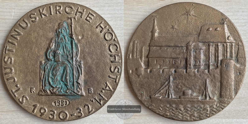  Deutschland Medaille 1983 St. Justinuskirche Höchst A.M. 1930-1932  FM-Frankfurt   