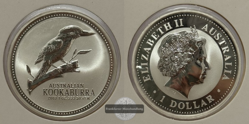  Australien - 1 Dollar 2003  Kookaburra  FM-Frankfurt  Feinsilber: 31,1g   