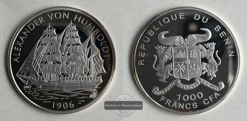  Benin 1000 Franken 2007 - Alexander von Humboldt 1906 FM-Frankfurt Feinsilber: 18,63g   