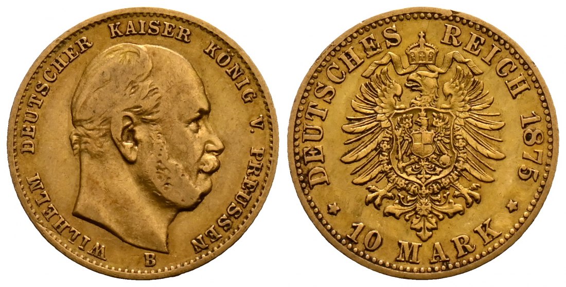 PEUS 2518 Preußen - Kaiserreich 3,58 g Feingold. Wilhelm I. (1861 - 1888) Seltenes Jahr! 10 Mark GOLD 1875 B Hannover Sehr schön