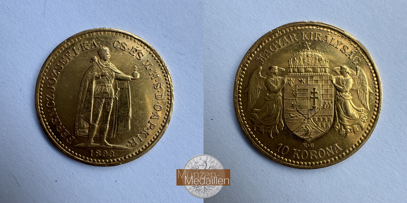 Ungarn, Franz Joseph I (1848-1916) MM-Frankfurt Feingewicht: 3,05g 10 Korona 1893 