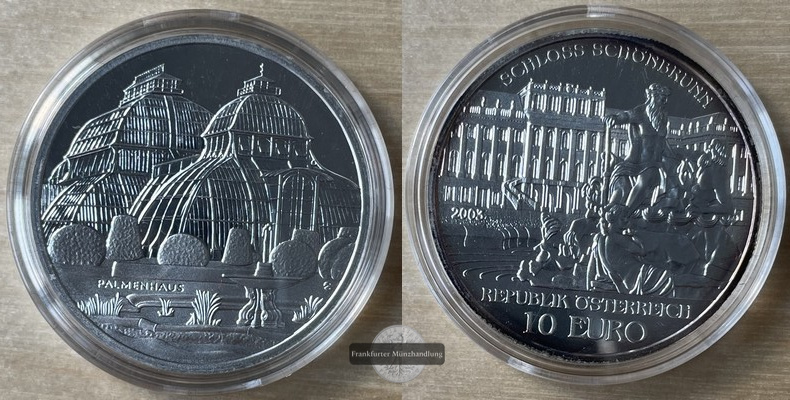  Österreich. 10€ 2003 Schloss Schönbrunn  FM-Frankfurt  Feinilber: 16g KM#3106   