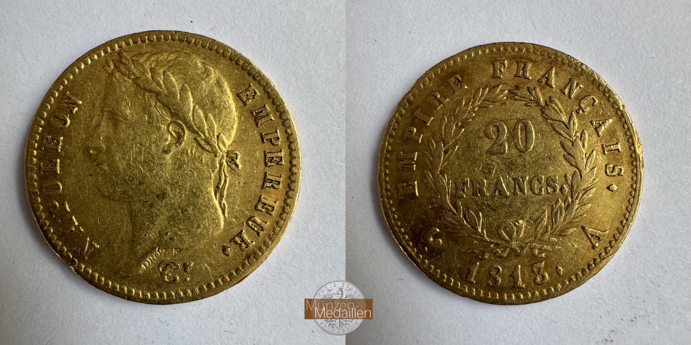 Frankreich, Napoleon I MM-Frankfurt KM#695 Feingold: 5,81g 20 Francs 1813 A 